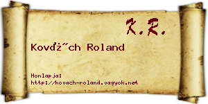 Kovách Roland névjegykártya